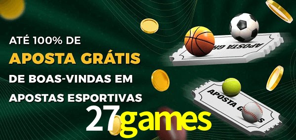 27games Ate 100% de Aposta Gratis