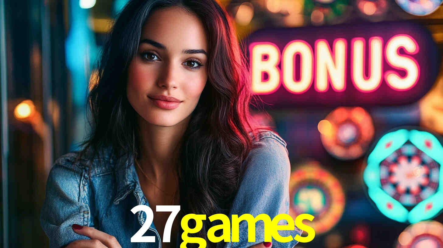Welcome Bonus 27games